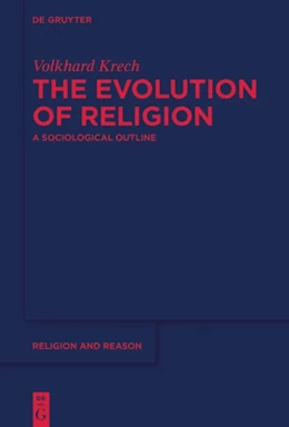 Abbildung von Krech | The Evolution of Religion | 1. Auflage | 2024 | 69 | beck-shop.de