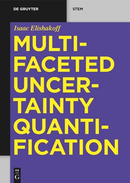 Abbildung von Elishakoff | Multifaceted Uncertainty Quantification | 1. Auflage | 2024 | beck-shop.de