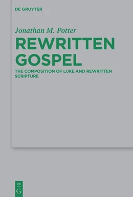 Abbildung von Potter | Rewritten Gospel | 1. Auflage | 2024 | 267 | beck-shop.de
