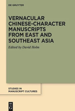 Abbildung von Holm | Vernacular Chinese-Character Manuscripts from East and Southeast Asia | 1. Auflage | 2024 | 40 | beck-shop.de