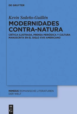 Abbildung von Sedeño-Guillén | Modernidades contra-natura | 1. Auflage | 2024 | 115 | beck-shop.de