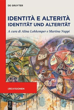 Abbildung von Lohkemper / Nappi | Identità e Alterità / Identität und Alterität | 1. Auflage | 2024 | 3 | beck-shop.de