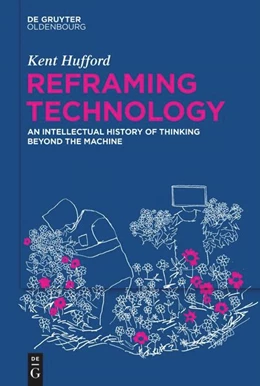 Abbildung von Hufford | Reframing Technology | 1. Auflage | 2024 | beck-shop.de
