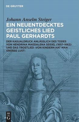 Abbildung von Steiger | Ein neuentdecktes geistliches Lied Paul Gerhardts | 1. Auflage | 2024 | beck-shop.de