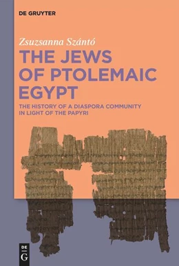 Abbildung von Szántó | The Jews of Ptolemaic Egypt | 1. Auflage | 2024 | beck-shop.de