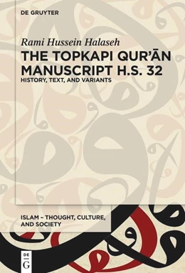 Abbildung von Halaseh | The Topkapi Qur'an Manuscript H.S. 32 | 1. Auflage | 2024 | 7 | beck-shop.de