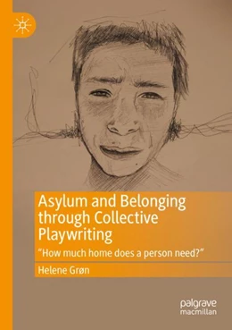 Abbildung von Grøn | Asylum and Belonging through Collective Playwriting | 1. Auflage | 2024 | beck-shop.de