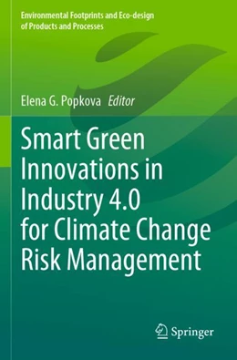 Abbildung von Popkova | Smart Green Innovations in Industry 4.0 for Climate Change Risk Management | 1. Auflage | 2024 | beck-shop.de