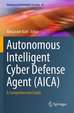 Abbildung von Kott | Autonomous Intelligent Cyber Defense Agent (AICA) | 1. Auflage | 2024 | 87 | beck-shop.de
