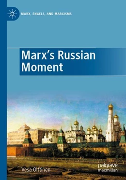 Abbildung von Oittinen | Marx's Russian Moment | 1. Auflage | 2024 | beck-shop.de