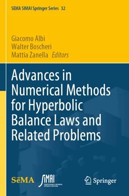 Abbildung von Albi / Boscheri | Advances in Numerical Methods for Hyperbolic Balance Laws and Related Problems | 1. Auflage | 2024 | 32 | beck-shop.de