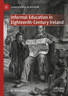 Abbildung von Mahon | Informal Education in Eighteenth-Century Ireland | 1. Auflage | 2024 | beck-shop.de