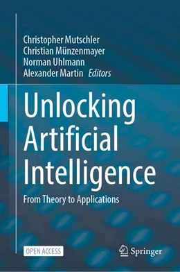 Abbildung von Mutschler / Münzenmayer | Unlocking Artificial Intelligence | 1. Auflage | 2024 | beck-shop.de