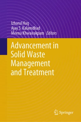 Abbildung von Haq / Kalamdhad | Advancement in Solid Waste Management and Treatment | 1. Auflage | 2024 | beck-shop.de