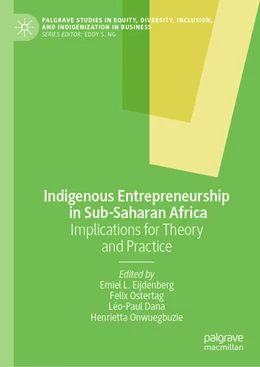 Abbildung von Eijdenberg / Ostertag | Indigenous Entrepreneurship in Sub-Saharan Africa | 1. Auflage | 2024 | beck-shop.de