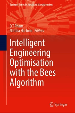 Abbildung von Pham / Hartono | Intelligent Engineering Optimisation with the Bees Algorithm | 1. Auflage | 2024 | beck-shop.de