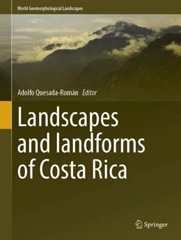 Abbildung von Quesada-Román | Landscapes and landforms of Costa Rica | 1. Auflage | 2024 | beck-shop.de