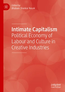 Abbildung von Nayak | Intimate Capitalism | 1. Auflage | 2024 | beck-shop.de