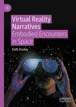 Abbildung von Dooley | Virtual Reality Narratives | 1. Auflage | 2024 | beck-shop.de