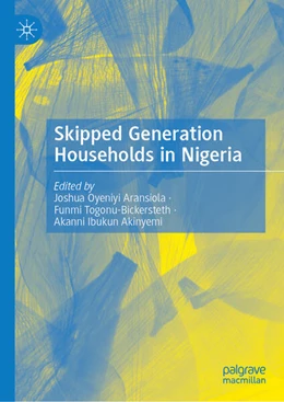Abbildung von Aransiola / Togonu-Bickersteth | Skipped Generation Households in Nigeria | 1. Auflage | 2024 | beck-shop.de