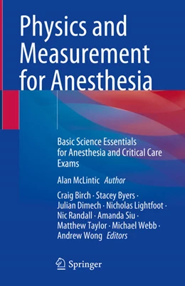 Abbildung von Birch / Byers | Physics and Measurement for Anesthesia | 1. Auflage | 2024 | beck-shop.de