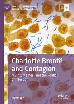 Abbildung von Waugh | Charlotte Brontë and Contagion | 1. Auflage | 2024 | beck-shop.de