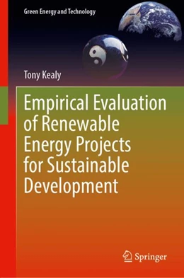 Abbildung von Kealy | Empirical Evaluation of Renewable Energy Projects for Sustainable Development | 1. Auflage | 2024 | beck-shop.de