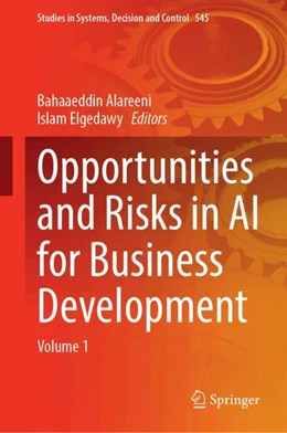 Abbildung von Alareeni / Elgedawy | Opportunities and Risks in AI for Business Development | 1. Auflage | 2024 | 545 | beck-shop.de