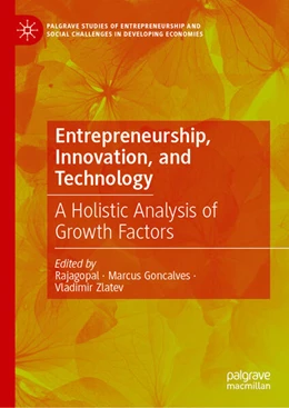 Abbildung von Rajagopal / Goncalves | Entrepreneurship, Innovation, and Technology | 1. Auflage | 2024 | beck-shop.de