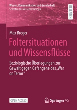 Abbildung von Breger | Foltersituationen und Wissensflüsse | 1. Auflage | 2024 | beck-shop.de
