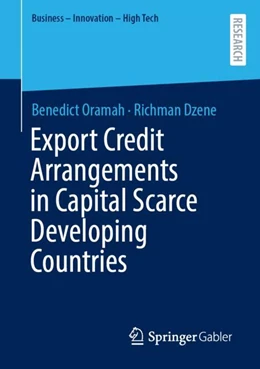 Abbildung von Oramah / Dzene | Export Credit Arrangements in Capital Scarce Developing Countries | 1. Auflage | 2024 | beck-shop.de