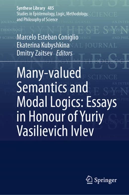 Abbildung von Coniglio / Kubyshkina | Many-valued Semantics and Modal Logics: Essays in Honour of Yuriy Vasilievich Ivlev | 1. Auflage | 2024 | beck-shop.de