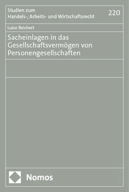 Abbildung von Reichert | Sacheinlagen in das Gesellschaftsvermögen von Personengesellschaften | 1. Auflage | 2024 | beck-shop.de