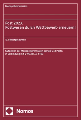 Abbildung von Monopolkommission | Post 2023: Postwesen durch Wettbewerb erneuern! | 1. Auflage | 2024 | beck-shop.de