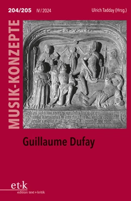 Abbildung von Tadday | MUSIK-KONZEPTE 204/205: Guillaume Dufay | 1. Auflage | 2024 | beck-shop.de