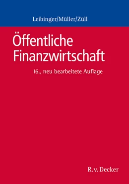 Abbildung von Leibinger / Müller | Öffentliche Finanzwirtschaft | 16. Auflage | 2024 | beck-shop.de