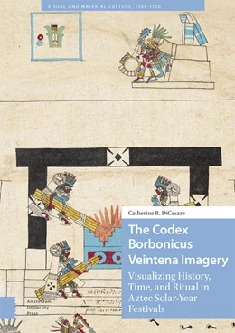 Abbildung von DiCesare | The Codex Borbonicus Veintena Imagery | 1. Auflage | 2024 | 56 | beck-shop.de