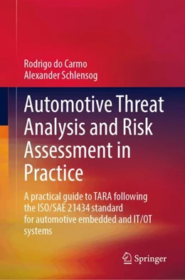 Abbildung von do Carmo / Schlensog | Automotive Threat Analysis and Risk Assessment in Practice | 1. Auflage | 2024 | beck-shop.de