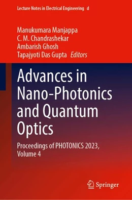 Abbildung von Manjappa / Chandrashekar | Advances in Nano-Photonics and Quantum Optics | 1. Auflage | 2024 | 1245 | beck-shop.de