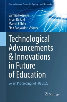 Abbildung von Hosseini / Beitzel | Technological Advancements and Innovations in Future of Education | 1. Auflage | 2024 | beck-shop.de