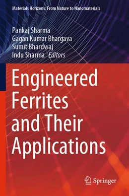 Abbildung von Sharma / Bhargava | Engineered Ferrites and Their Applications | 1. Auflage | 2024 | beck-shop.de
