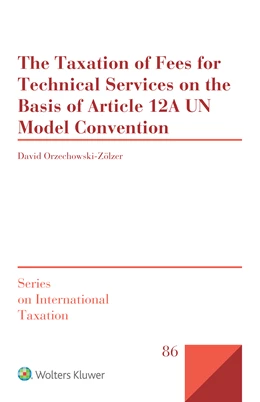 Abbildung von Orzechowski-Zölzer | The Taxation of Fees for Technical Services on the Basis of Article 12A UN Model Convention | 1. Auflage | 2024 | beck-shop.de