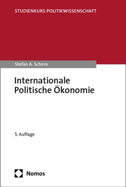 Abbildung von Schirm | Internationale Politische Ökonomie | 5. Auflage | 2024 | beck-shop.de