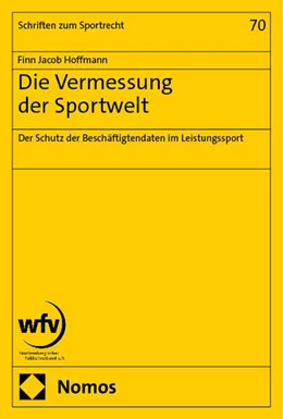 Abbildung von Hoffmann | Die Vermessung der Sportwelt | 1. Auflage | 2024 | 70 | beck-shop.de