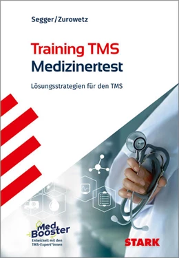 Abbildung von Segger / Zurowetz | STARK Training TMS 2024 - Der Medizinertest | 1. Auflage | 2024 | beck-shop.de