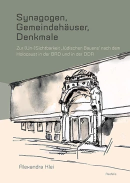 Abbildung von Klei | Synagogen, Gemeindehäuser, Denkmale | 1. Auflage | 2024 | beck-shop.de