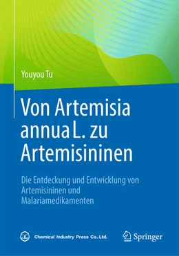 Abbildung von Tu | Von Artemisia annua L. zu Artemisininen | 1. Auflage | 2024 | beck-shop.de