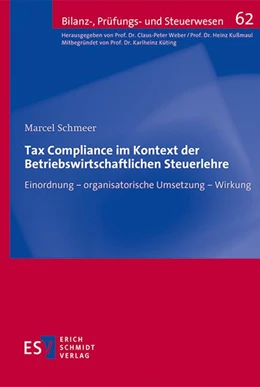 Abbildung von Schmeer | Tax Compliance im Kontext der Betriebswirtschaftlichen Steuerlehre | 1. Auflage | 2023 | beck-shop.de