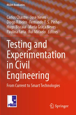 Abbildung von Chastre / Neves | Testing and Experimentation in Civil Engineering | 1. Auflage | 2024 | beck-shop.de