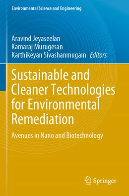 Abbildung von Jeyaseelan / Sivashanmugam | Sustainable and Cleaner Technologies for Environmental Remediation | 1. Auflage | 2024 | beck-shop.de